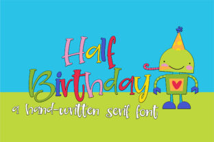 Half Birthday: A Serif Font That Adds Character to Your Web Design