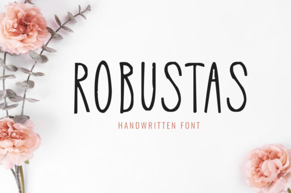 Robustas: The Font That Elevates Your Campaigns